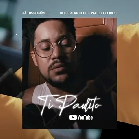 Rui Orlando - Ti Paulito (feat. Paulo Flores)