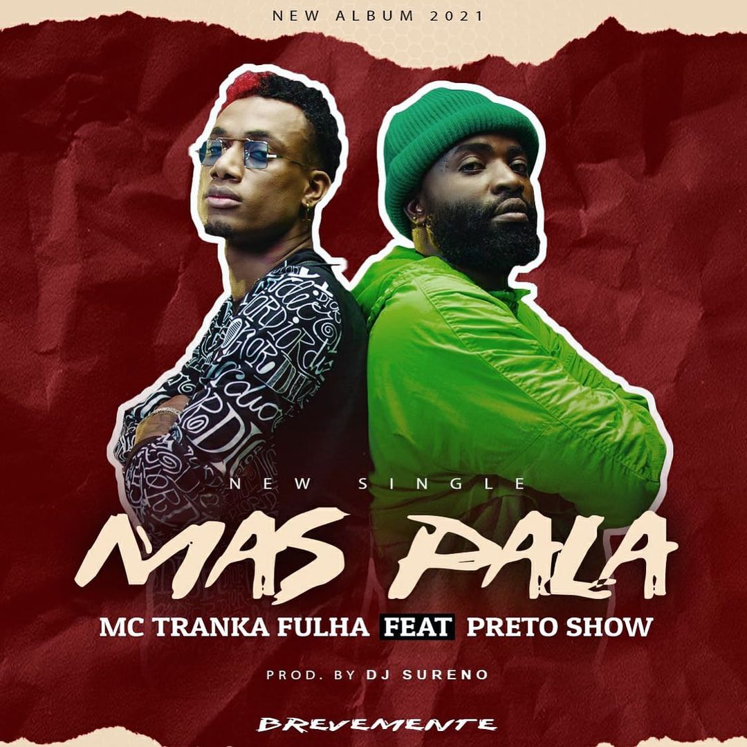Mc Tranka Fulha - Mas Pala (feat. Preto Show)
