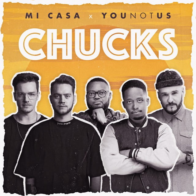 Mi Casa - Chucks (feat. Younotus)