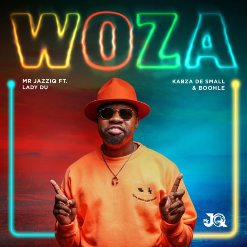Mr JazziQ - Woza