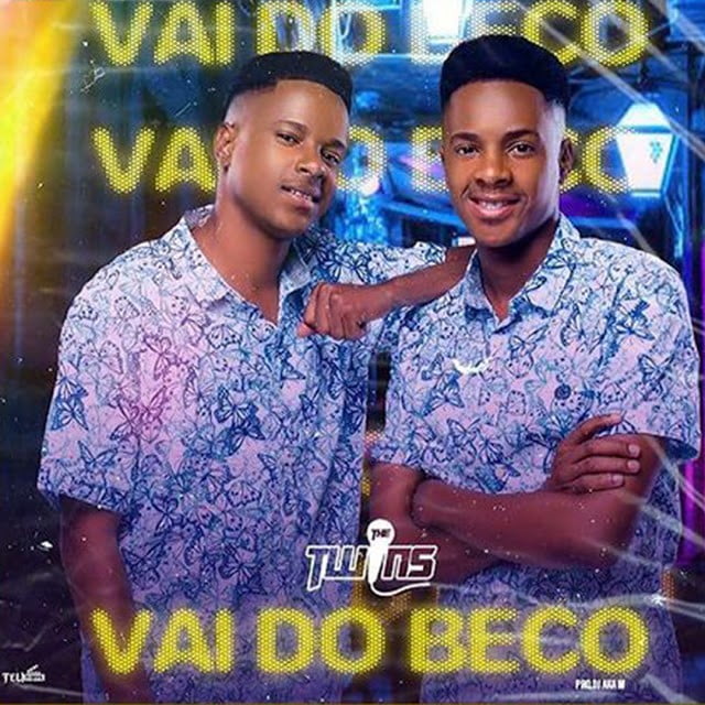 The Twins - Vai Do Beco (Prod. Dj Aka M)