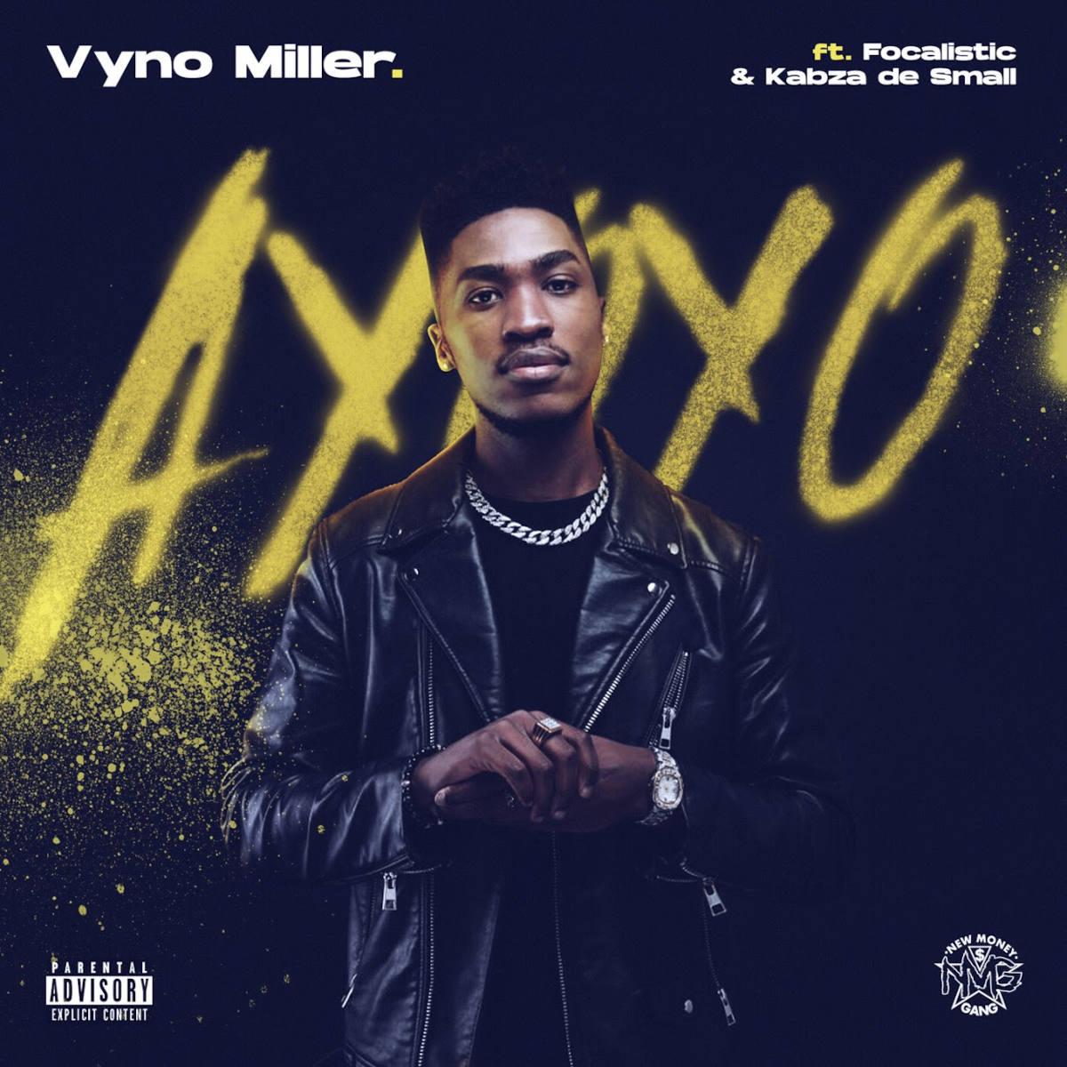 Vyno Miller - Ayoyo (feat. Focalistic & Kabza De Small)