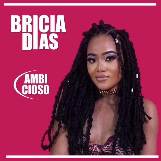 Bricia Dias - Ambicioso