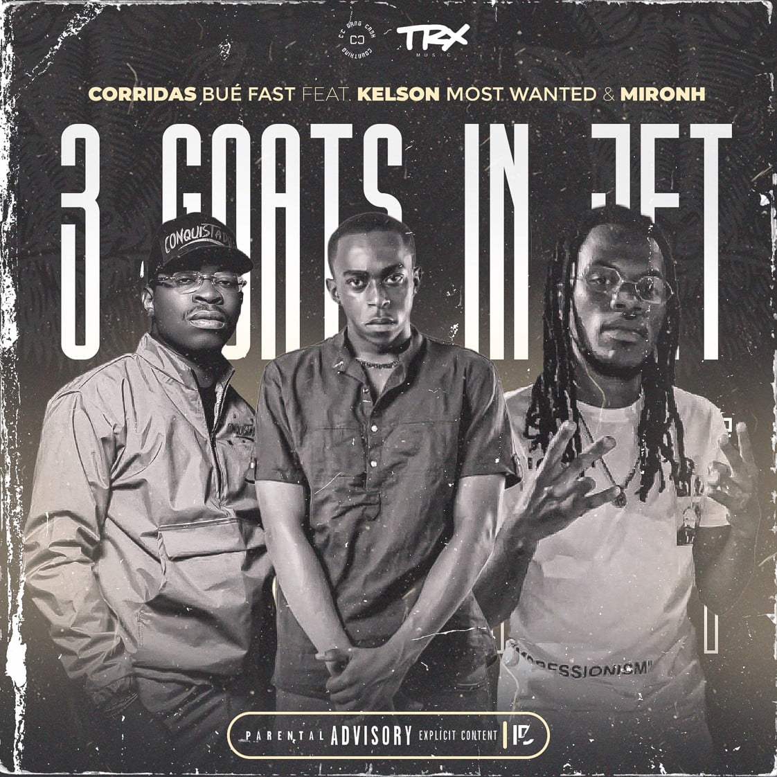 Corridas Bué - 3 Goats In Jet Fast (feat. Kelson Most Wanted & MironH)