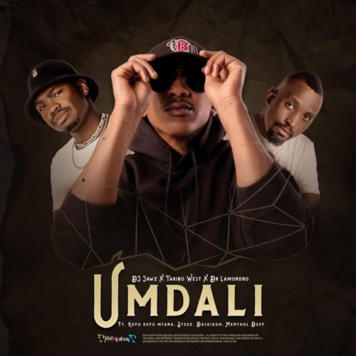 DJ Jawz, Taribo West & Dr. Lamondro Feat. Kopo Kopo Mfana, Steez, Daskidoh & Menthol Deep - Umdali