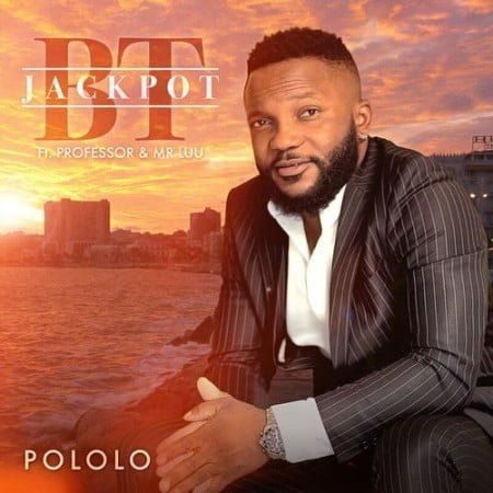 Jackpot BT - Pololo (feat. Professor & Mr Luu)
