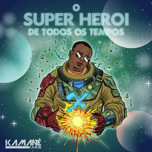 Kamané Kamas - O Super Herói de Todos os Tempos EP