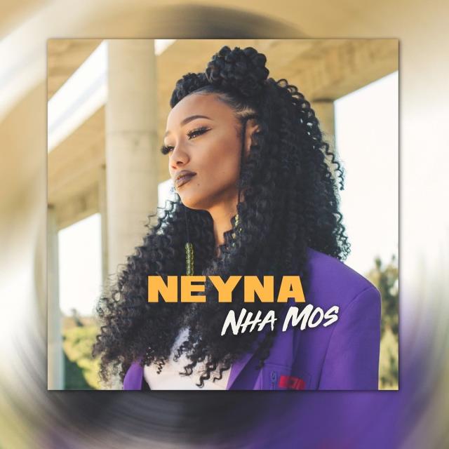 Neyna - Nha Mos