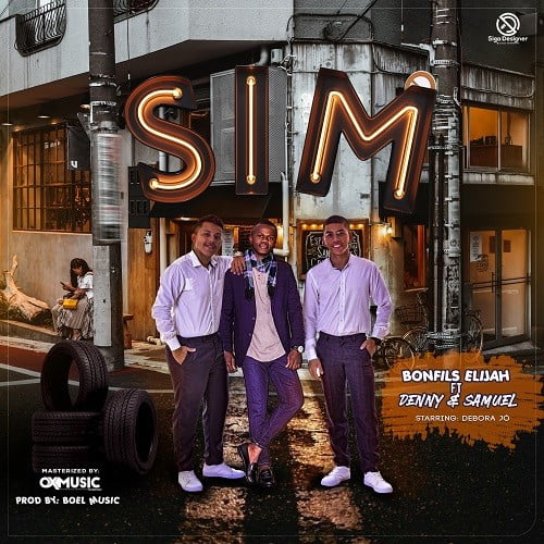 Bonfils Elijah - SIM (feat. Denny & Samuel)