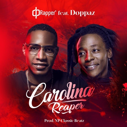DP Rapper - Carolina Reaper (feat. Doppaz)