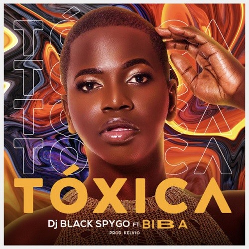Dj Black Spygo - Tóxica (feat. Biba)