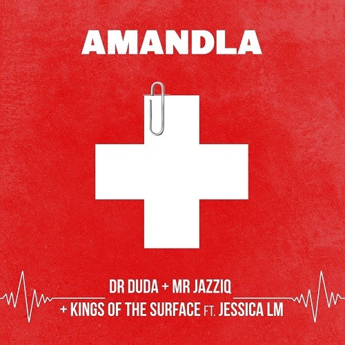Dr Duda, Mr JazziQ & Kings of the Surface - Amandla (feat. Jessica LM)
