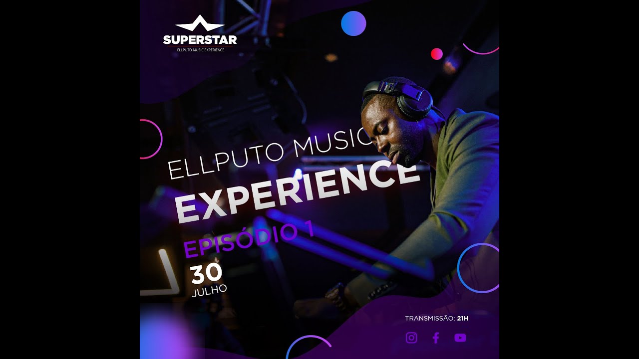 Ellputo Music Experience (Episódio 1)