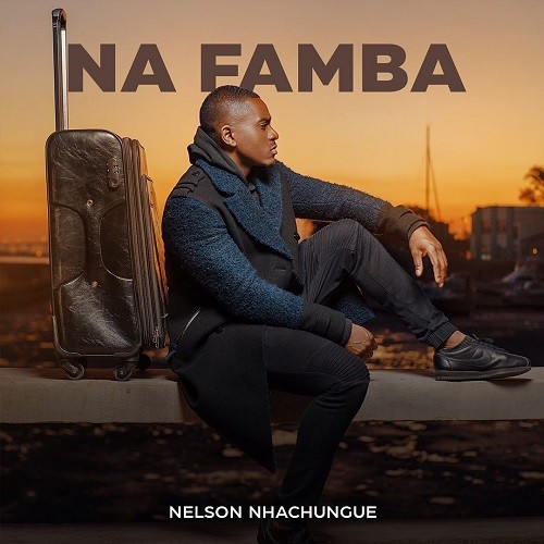 Nelson Nhachungue - Na Famba