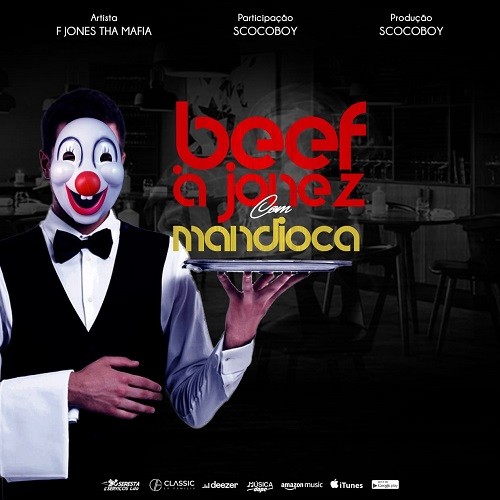 Frank Jonez - Beef à Jonez com Mandioca (feat. Scoco Boy)