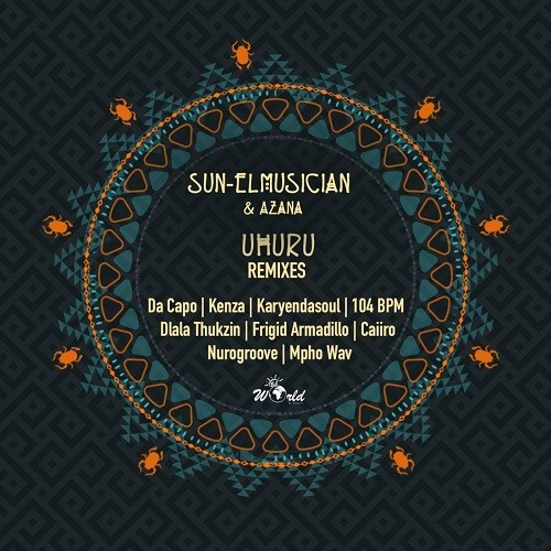 Sun-EL Musician, Azana - Uhuru (Caiiro Remix)