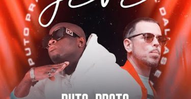Puto Prata - Je-Ve (feat. Frank Dallas & Dj Habias