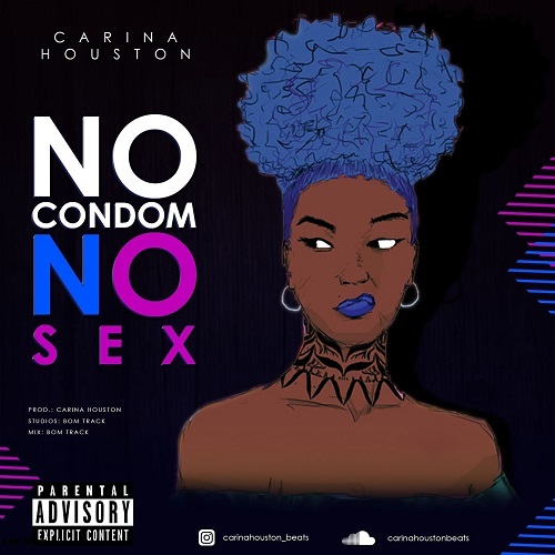 Carina Houston - No Condom No Sex