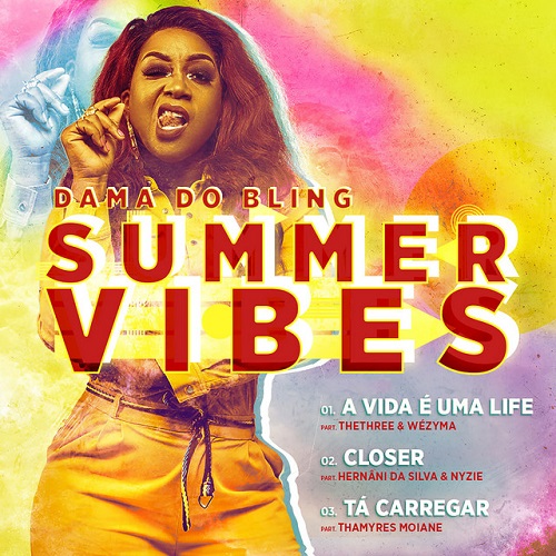 Dama Do Bling - Summer Vibes EP