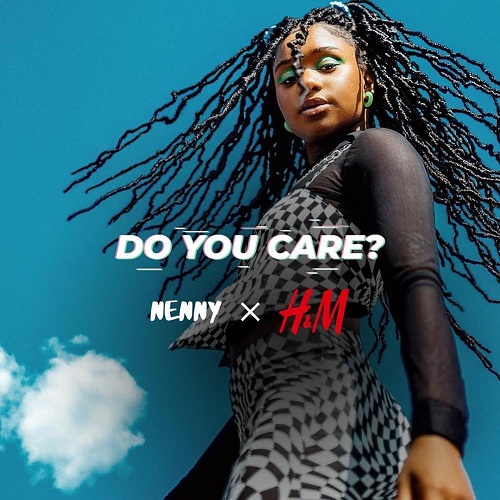 Nenny X H&M - Do You Care?