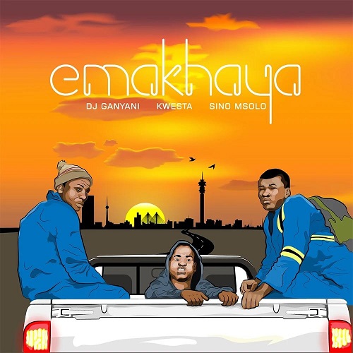 DJ Ganyani - Emakhaya (feat. Kwesta & Sino Msolo)