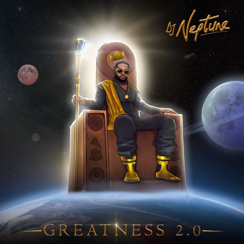 DJ Neptune - Greatness 2.0 Album
