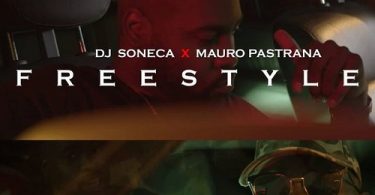 Dj Soneca x Mauro Pastrana - Freestyle