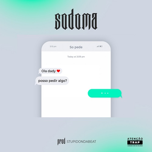 Sodoma - Só Pede