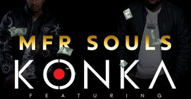 MFR Souls - Konka (feat. Big Zulu)
