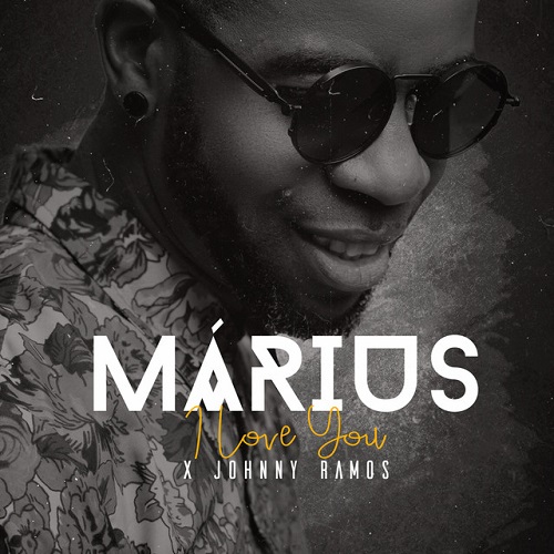 Márius - I Love You (feat. Johnny Ramos)