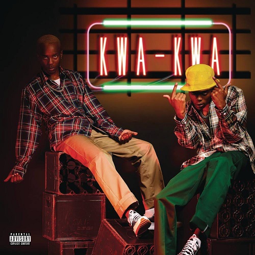 Mellow & Sleazy - Kwa Kwa EP
