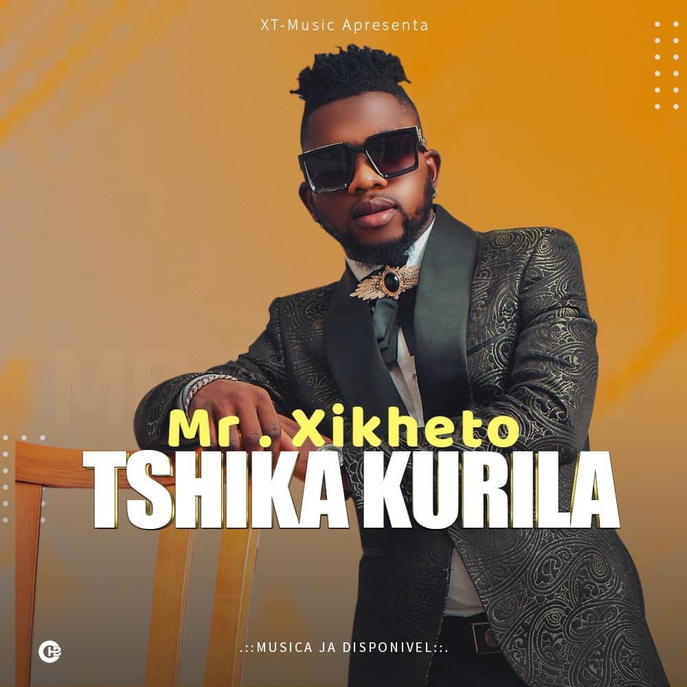 Mr Xikheto - Tshika Kurila