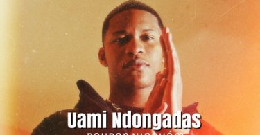 Uami Ndongadas - Poupar Ninguém