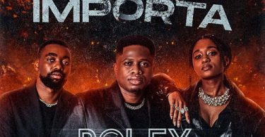 Roley - Não Importa (feat. Hernani & Yadah Angel)