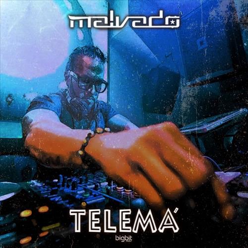DJ Malvado - Telemá EP