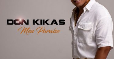 Don Kikas - Meu Paraíso
