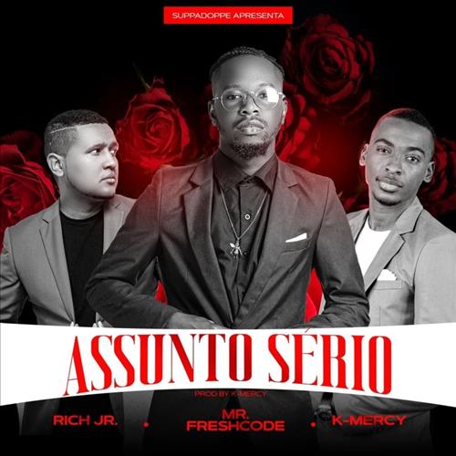 Mr. FreshCode - Assunto Sério (feat. Rich Jr & Kmercy)