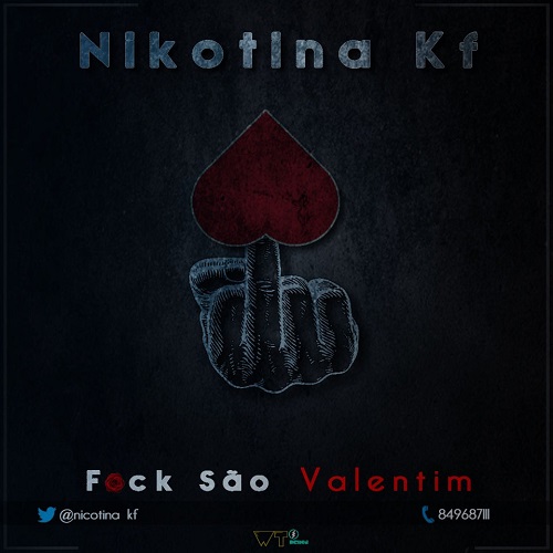 Nikotina KF - Fuck São Valentim Parte 3 (Freestyle)