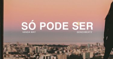 SenexBeatz - Só Pode Ser (feat. Vanda May)