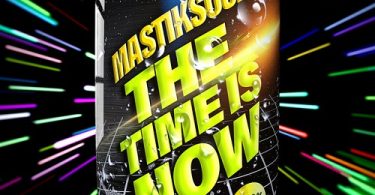 Mastiksoul - The Time Is Now (Intro Mafra)