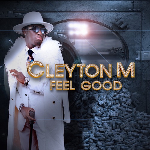Cleyton M - Feel Good