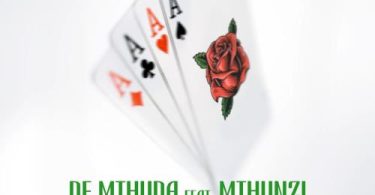 De Mthuda - Uyang'funa (feat. Mthunzi)