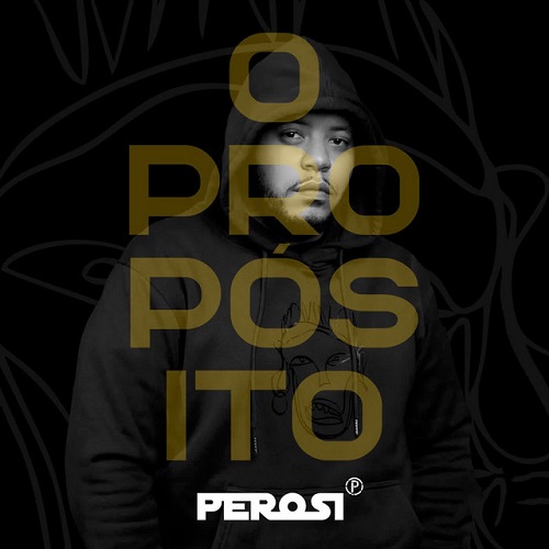 Perosi - O Propósito EP