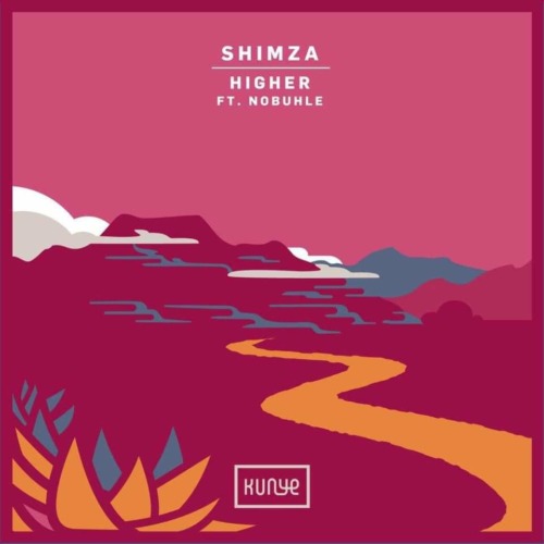 Shimza - Higher (feat. Nobuhle)