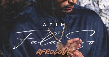 Atim - Fala So (Afrolove Remix)