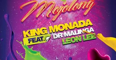 King Monada - Reya Mojolong (feat. Dr Malinga & Leon Lee)