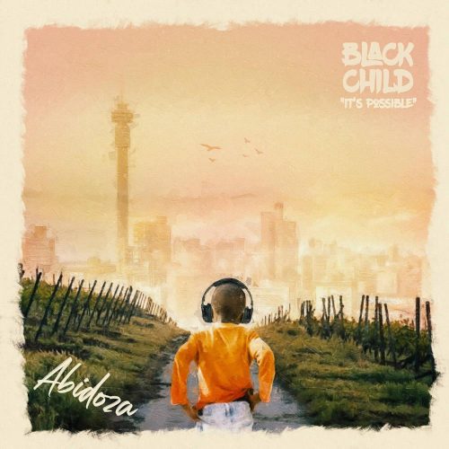 Abidoza - Black Child (Album)