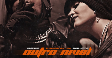 Cage One & Elisabeth Ventura - Outro Nível (feat. Anna Joyce)