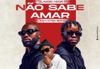 Classic Nova - Não Sabe Amar (feat. Dygo Boy)