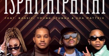 DJ Givy Baby - Isphithiphithi (feat. Bassie, Young Stunna & Soa Mattrix)